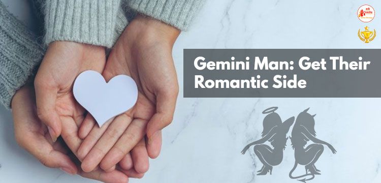 Gemini Man: Get Their Romantic Side