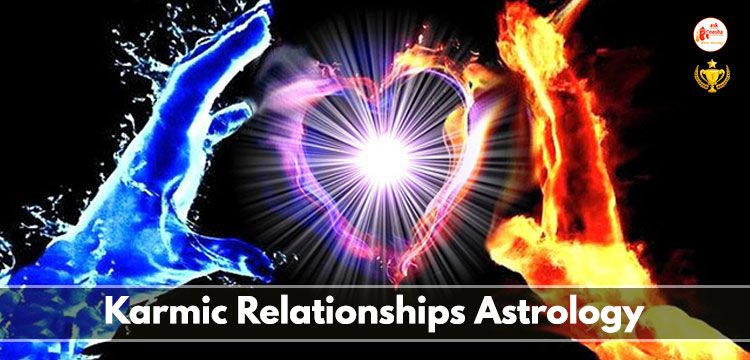 Karmic relationships astrology