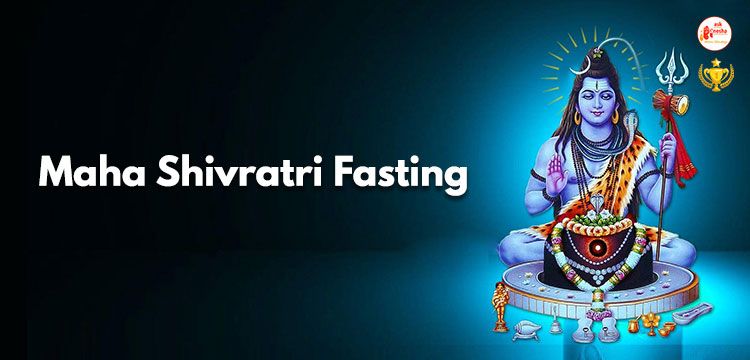 Maha Shivratri Fasting