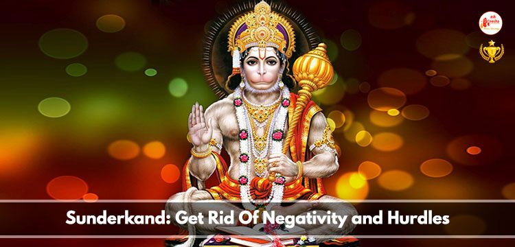 Sunderkand: Get Rid Of Negativity and Hurdles