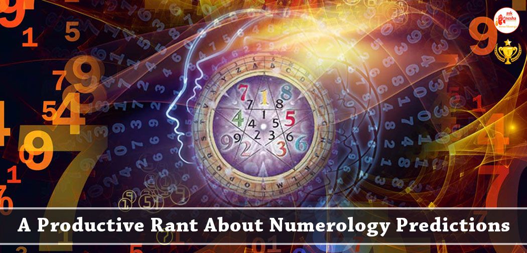 A Productive Rant about Numerology Predictions