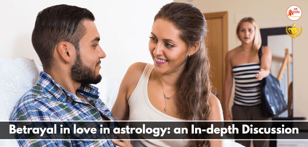Betrayal in love in astrology