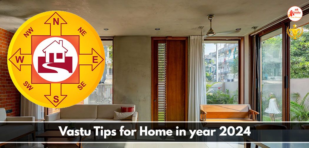 Vastu Tips for Home in year 2024