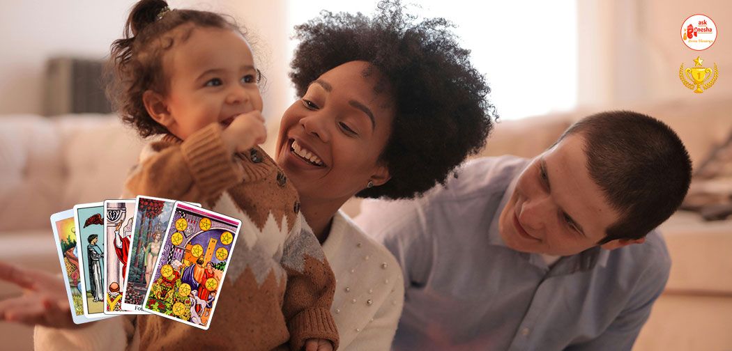 5 Tarot Cards for Happy Family Life
