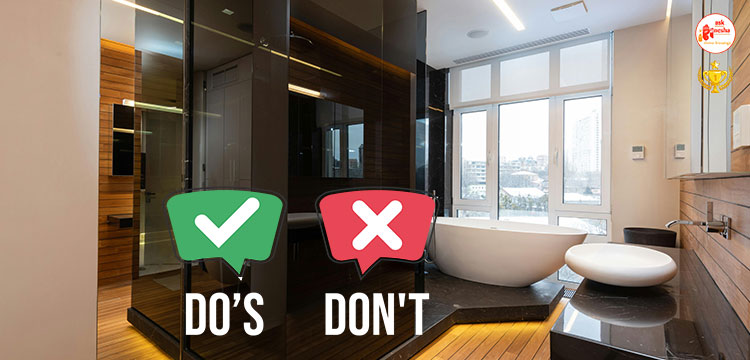 Do’s and Don’ts for bathroom as per Vastu Shastra